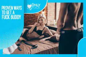 banner 10 Proven ways to get a fuckbuddy